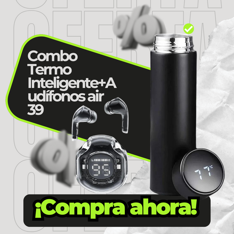 Combo Termo Inteligente + Audífonos air 39